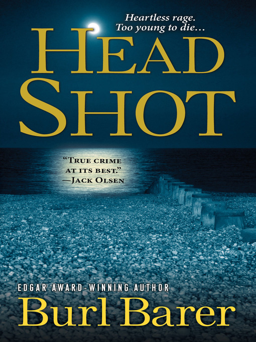 Title details for Head Shot by Burl Barer - Available